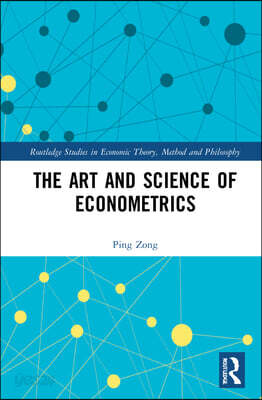 Art and Science of Econometrics