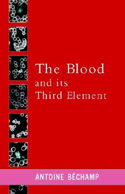 The Blood and its Third Element