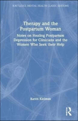 Therapy and the Postpartum Woman