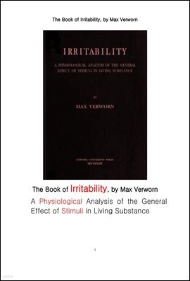   ڱؼн. Irritability,A Physiological Analysis of the General Effect of Stimuli