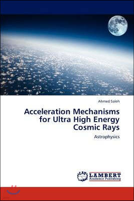 Acceleration Mechanisms for Ultra High Energy Cosmic Rays