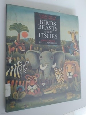 Birds, Beasts, and Fishes (Hardcover) - A Selection of Animal Poems / 하단설명 확인해주세요