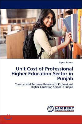 Unit Cost of Professional Higher Education Sector in Punjab