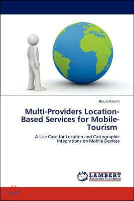 Multi-Providers Location-Based Services for Mobile-Tourism