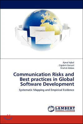 Communication Risks and Best practices in Global Software Development