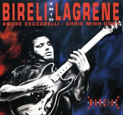 Bireli Lagrene (비렐리 라그렌느) -  Live In Marciac (France발매)