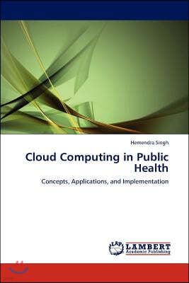 Cloud Computing in Public Health