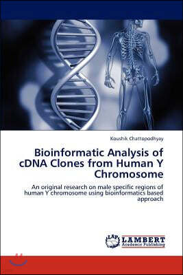 LAP Lambert Academic Publishing Bioinformatic Analysis of Cdna Clones from Human y Chromosome