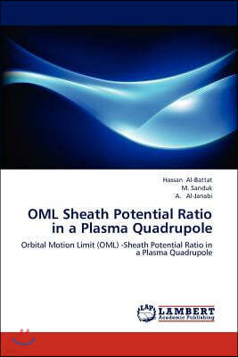 OML Sheath Potential Ratio in a Plasma Quadrupole