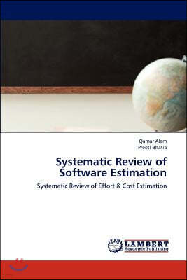 Systematic Review of Software Estimation