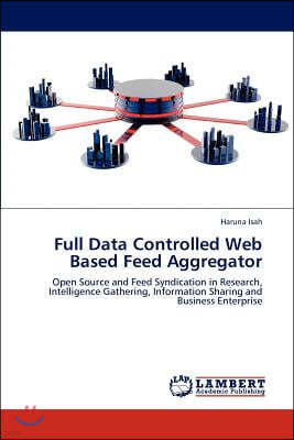 Full Data Controlled Web Based Feed Aggregator