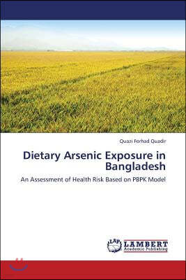 Dietary Arsenic Exposure in Bangladesh