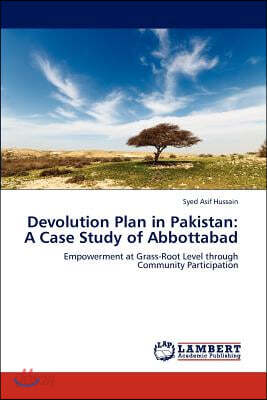 Devolution Plan in Pakistan: A Case Study of Abbottabad