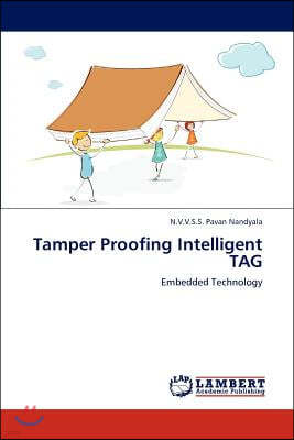 Tamper Proofing Intelligent TAG