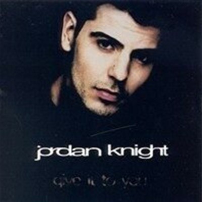 Jordan knight / Give It to You (Single)