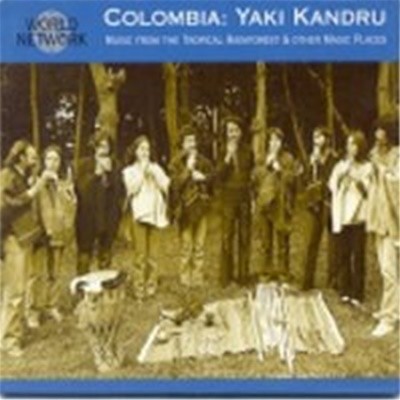 [미개봉] Colombia : Yaki Kandru / #13 : Music From Rain Forest (열대우림과 신비 지역의 음악) (수입)