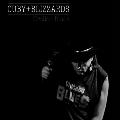 Cuby & Blizzards — Grolloo Blues 앨범 커버