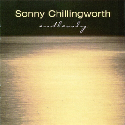 Sonny Chillingworth - Endlessly (CD-R)