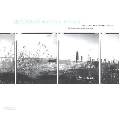 Influence Across Fields: The Chicago Architectural Club Journal 2001, Volume 10