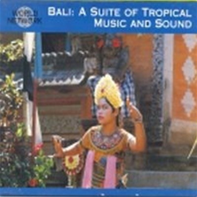 [미개봉] Bali : A Suite Of Tropical ~/ #35 A Suite Of Tropical Music And Sound (환상의 발리 전통 음악) (수입