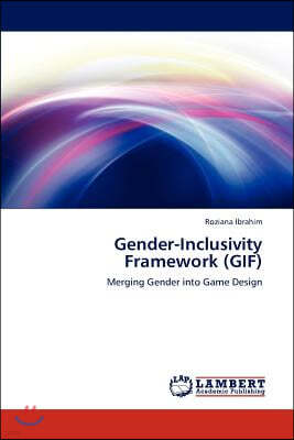 Gender-Inclusivity Framework (GIF)