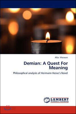 Demian: A Quest for Meaning
