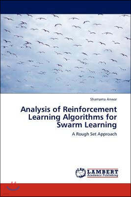 Analysis of Reinforcement Learning Algorithms for Swarm Learning