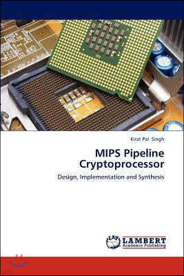MIPS Pipeline Cryptoprocessor