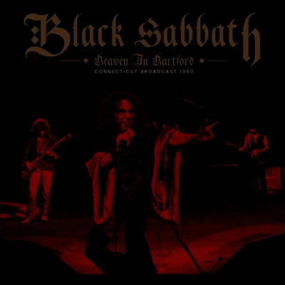 Black Sabbath — Heaven In Hartford: Connecticut Broadcast 1980 (Gatefold) 앨범 커버