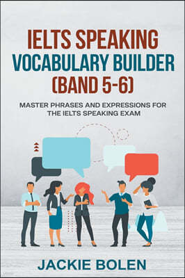 IELTS Speaking Vocabulary Builder (Band 5-6)