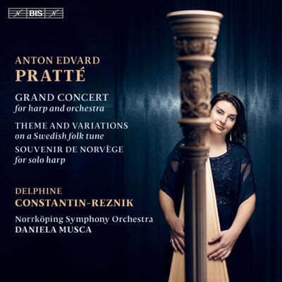 Delphine Constantin-Reznik :  ְ '׷ ܼƮ'  (Pratte: 'Grand Concert' for Harp and Orcehstra)