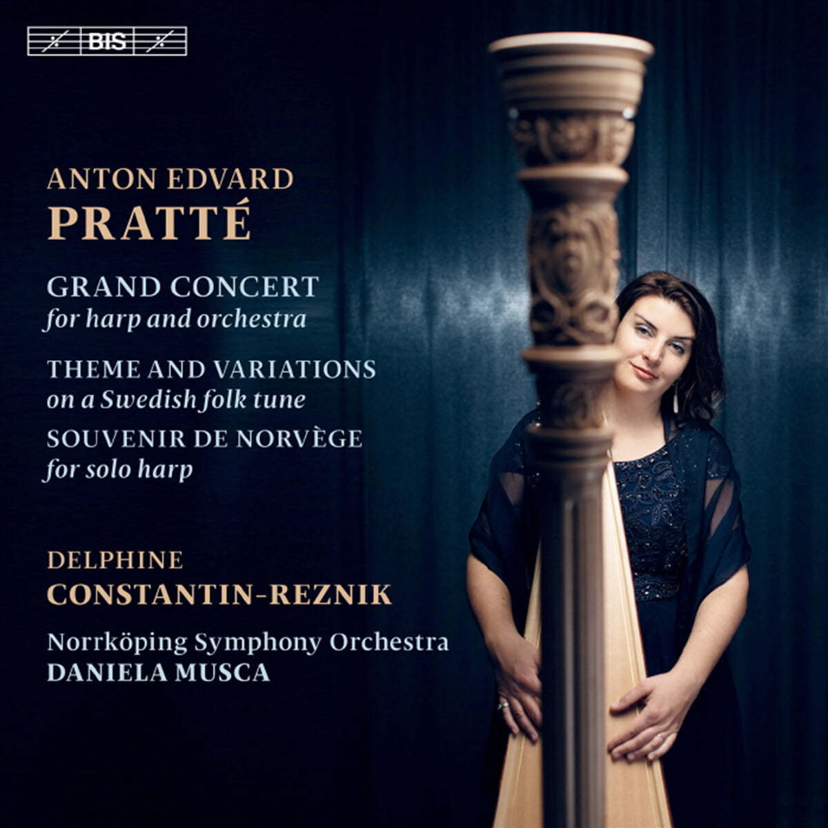 Delphine Constantin-Reznik 프라테: 하프 협주곡 &#39;그랜드 콘서트&#39; 외 (Pratte: &#39;Grand Concert&#39; for Harp and Orcehstra)