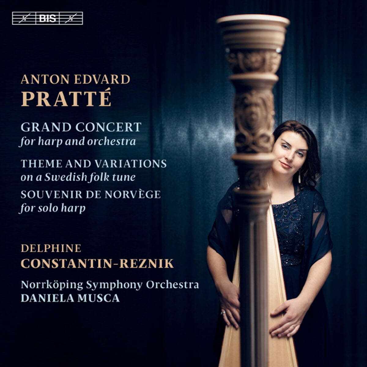 Delphine Constantin-Reznik 프라테: 하프 협주곡 '그랜드 콘서트' 외 (Pratte: 'Grand Concert' for Harp and Orcehstra)