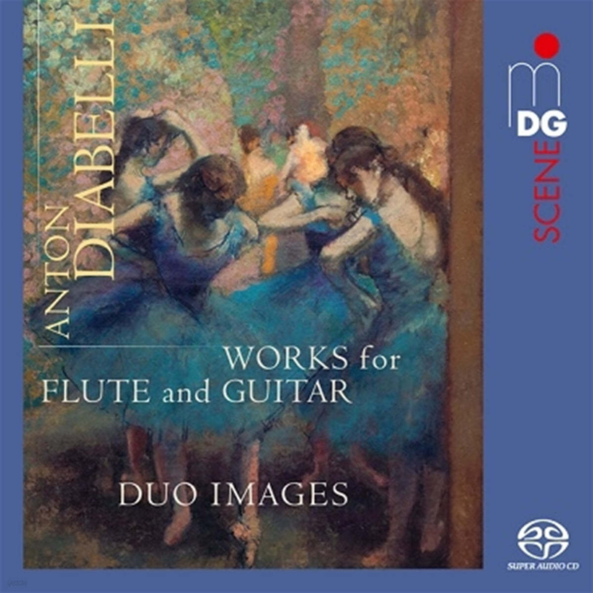 Duo Images 디아벨리: 플루트와 기타를 위한 작품집 (Diabelli: Works for Flute and Guitar) 