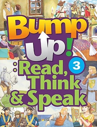 Bump Up! : Read, Think & Speak 3 (Student Book + Workbook +  CD 1)