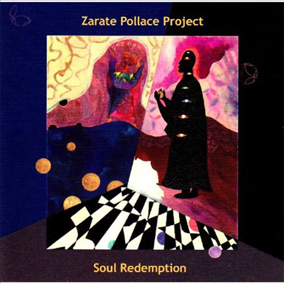 Zarate Pollace Project - Soul Redemption (CD)