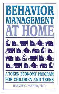 Behavior Management at Home: A Token Economy Program for Children and Teens