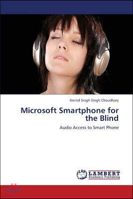 Microsoft Smartphone for the Blind