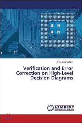 Verification and Error Correction on High-Level Decision Diagrams