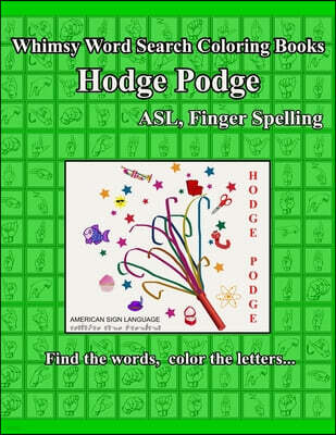 Whimsy Word Search Coloring Books, Hodge Podge, ASL