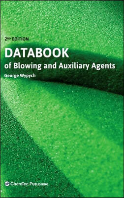 Databook of Blowing and Auxiliary Agents