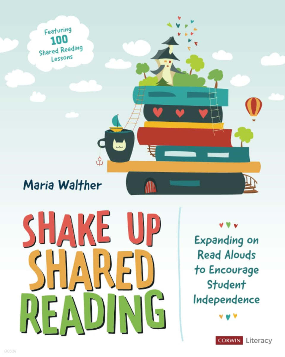 Shake Up Shared Reading: Expanding on Read Alouds to Encourage Student Independence