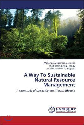 A Way To Sustainable Natural Resource Management