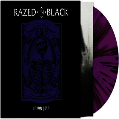 Razed In Black — Oh My Goth 앨범 커버