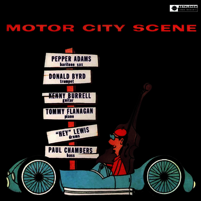 Donald Byrd & Pepper Adams — Motor City Scene 앨범 커버