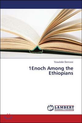 1Enoch Among the Ethiopians