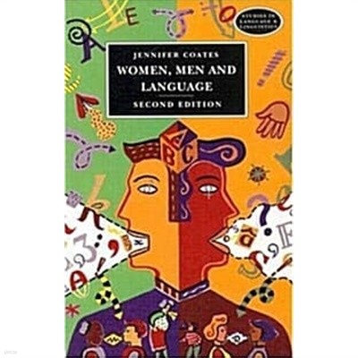 Women Men and Language : A Sociolinguistic Account of Gender Differences in Language