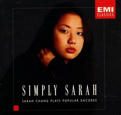 Simply Sarah : Sarah Chang Plays Popular Encores