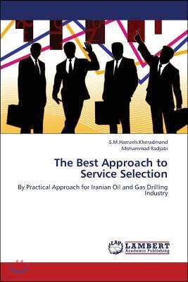 The Best Approach to Service Selection
