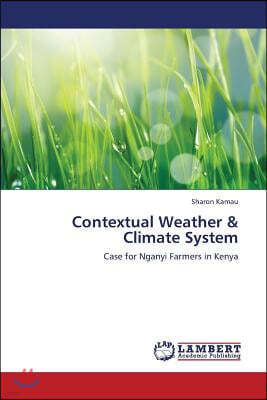 Contextual Weather & Climate System
